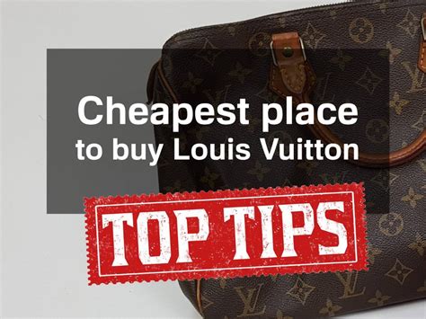 cheapest country to buy louis vuitton|cheapest item at louis vuitton.